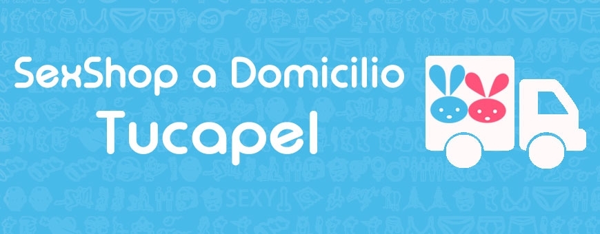 Sexshop en Tucapel ♥ Sexshop a Domicilio en Tucapel ♥ Sex Shop Tucapel