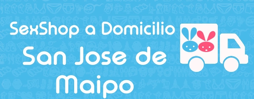 Sexshop a Domicilio en San José de Maipo ♥ Sexshop San José de Maipo